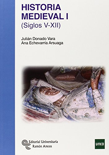Historia Medieval I: Siglos V-XII (Manuales)