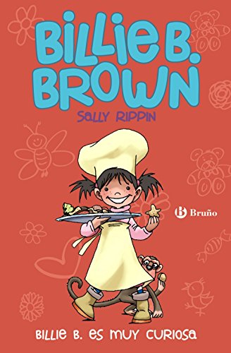Billie B. Brown, 4. Billie B. es muy curiosa (Castellano - A Partir De 6 Años - Personajes Y Series - Billie B. Brown)