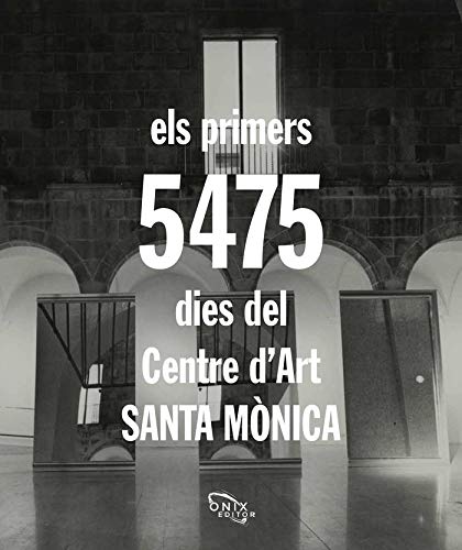 Els Primers 5.475 Dies Del Centre Dart Santa Monica