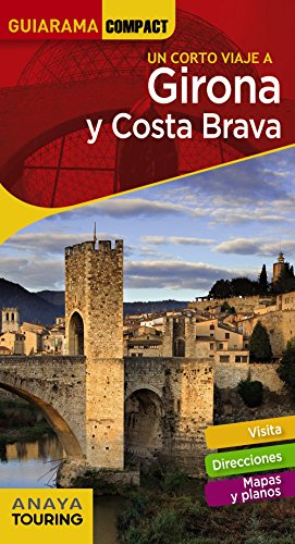 Girona y Costa Brava (GUIARAMA COMPACT - España)