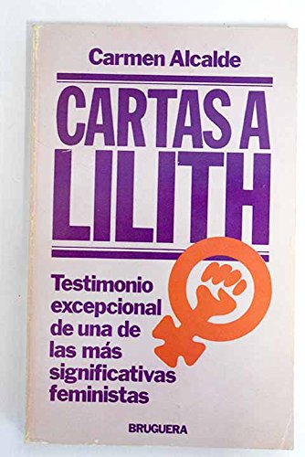 Title: Cartas a Lilith En Barcelona cuarenta anos atras c