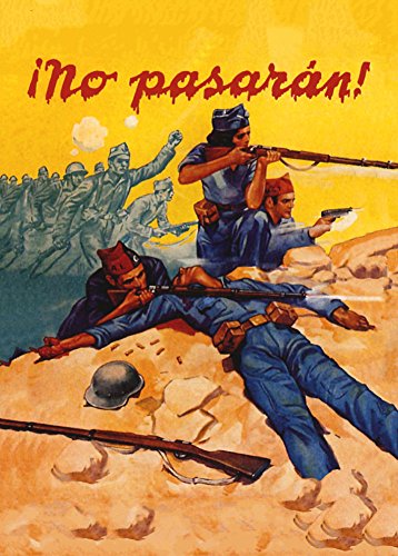 World of Art - Lámina de cartel de propaganda de la Guerra Civil española 1936-39 con mensaje "¡No Pasarán!" (250 g/m², tamaño A3)