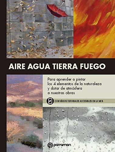 Aire Agua Tierra Fuego (Temas para pintar)