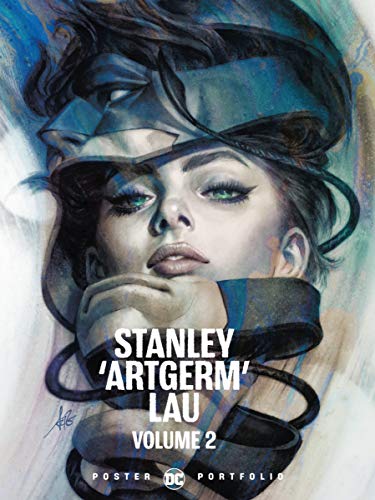 Dc Poster Portfolio: Stanley Artgerm Lau - Vol 2 /Anglais