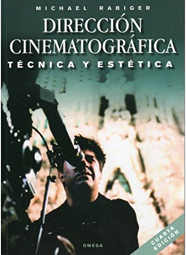DIRECCION CINEMATOGRAFICA (FOTO,CINE Y TV-CINEMATOGRAFÍA Y TELEVISIÓN)