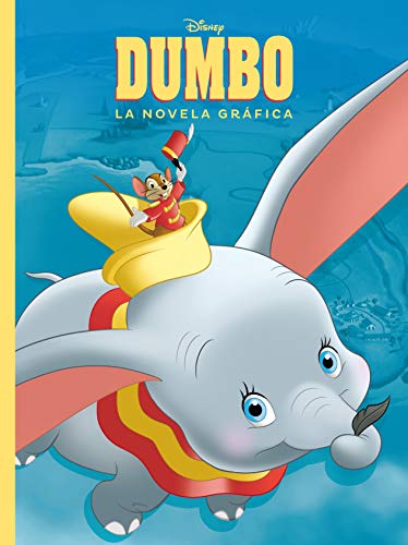 Dumbo. La novela gráfica: Cómic (Disney. Dumbo)
