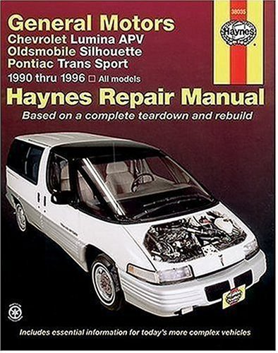 General Motors Chevrolet Lumina Apv Oldsmobile Silhouette Pontiac Trans Sport 1990 Thru 1996: All Models by Haynes (1997-01-01)