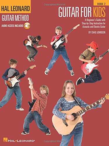 Hal Leonard Guitar Method: Guitar For Kids Book 2 (Book/Online Audio)