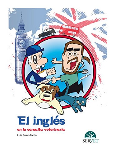 Inglés en la consulta veterinaria - Libros de veterinaria - Editorial Servet