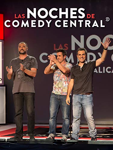 Las Noches de Comedy Central desde Alicante 2016 -Teatro Principal