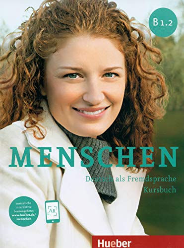 Menschen B1/2: Deutsch als Fremdsprache / Kursbuch mit Online-Lernmaterial