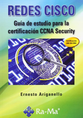Redes Cisco. Guía De Estudio Para La Certificación Ccna Security