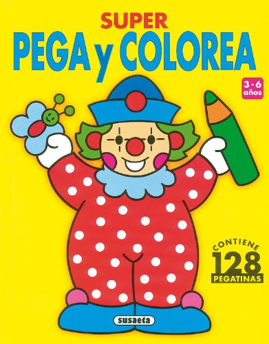 Super Pega Y Colorea - 1 (Súper Pega Y Colorea)