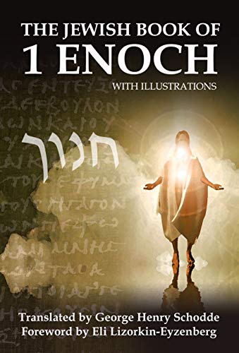The Jewish Book of 1 Enoch with Illustrations (Second Temple Jewish Literature) (English Edition)