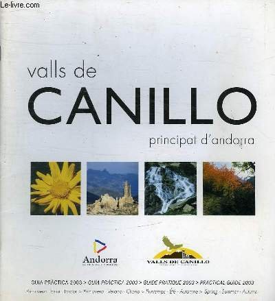 VALLS DE CANILLO PRINCIPAT D'ANDORRA