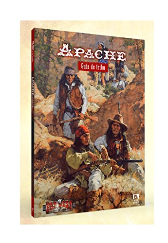 ¡Apache!: Guía de tribu (Far West La Leyenda)