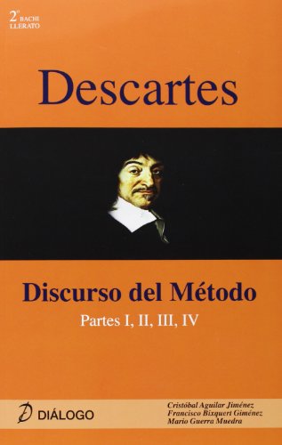 Descartes. Discurso del Método (HISTORIA DE LA FILOSOFÍA)