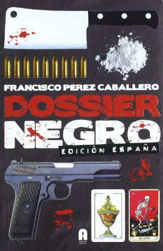 Dossier Negro - Edición España (INCOGNITA)