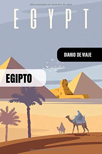Egipto Diario de Viaje: Libro de Registro de Viajes - Cuaderno de Recuerdos de Actividades en Vacaciones para Escribir, Dibujar - Cuadrícula de Puntos, Dotted Notebook Journal A5