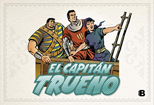 El Capitán Trueno (fascículos: 529 - 576) (nueva edición) (El Capitán Trueno [edición facsímil de colección] 12)