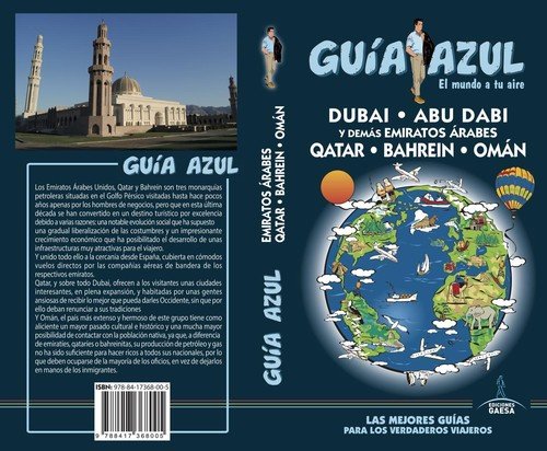 Emiratos Árabes: Émiratos ÁRABES-Qatar-Bahrein-Omán GUÍA AZUL
