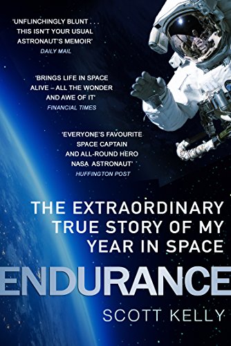 Endurance: A Year in Space, A Lifetime of Discovery (English Edition)