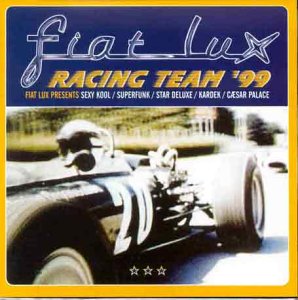 Fiat Lux  [Vinilo][Racing Team 99]