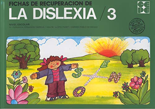 Fichas de Recuperación de la Dislexia 3 (Cuadernos de recuperación)
