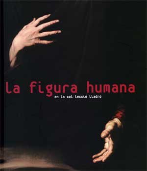 La figura humana en la col·lecció Lladró (Catàlegs d'exposicions)