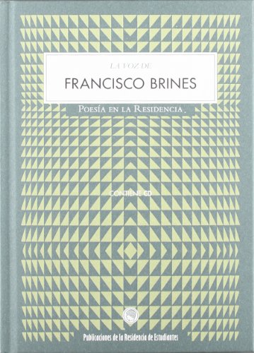 La Voz de Francisco Brines (Poesia En La Residencia)