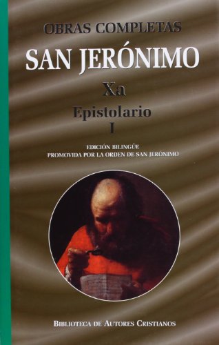 Obras Completas De San Jerónimo Xa. Epistolario I (cartas 1-85): 10 (NORMAL)