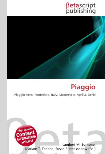 Piaggio: Piaggio Aero, Pontedera, Italy, Motorcycle, Aprilia, Derbi