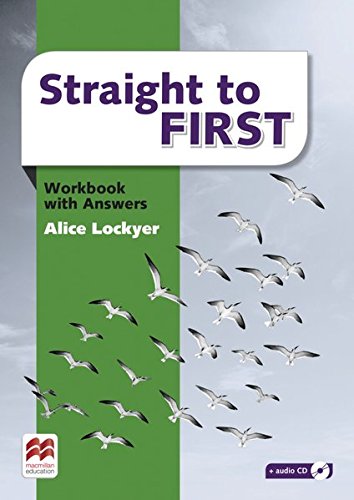 Straight to First. Workbook (Print) with Answers (+ Audio-CD): Workbook with Answers and Audio-CD