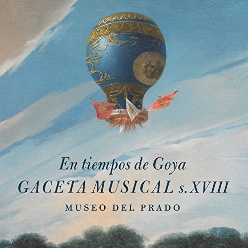 En Tiempos De Goya Gaceta Musical S.XVIII Museo Del Prado