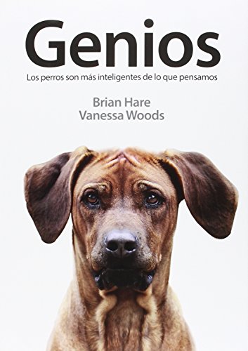 Genios: Los perros son más inteligentes de lo que pensamos