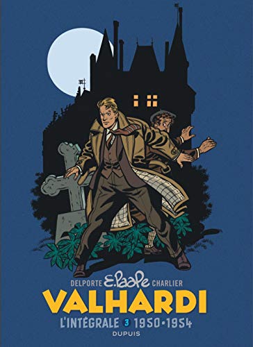 Valhardi Intégrale - tome 3 - L'intégrale 1950-1954