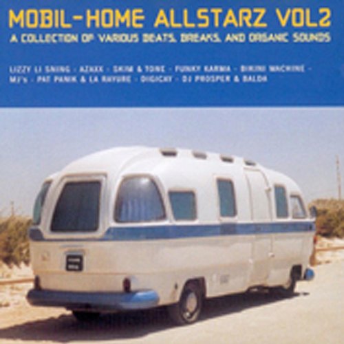Mobil-Home Allstarz, Vol. 2
