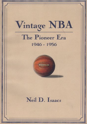 Vintage NBA: The Pioneer Era 1946-1956 (English Edition)