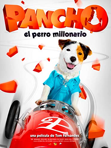 Pancho, el perro millonario