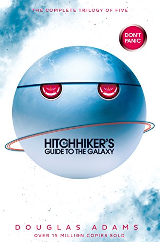The Ultimate Hitchhiker's Guide to the Galaxy: The Complete Trilogy in Five Parts (The Hitchhiker's Guide to the Galaxy Book 6) (English Edition)