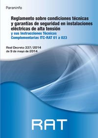 Reglamento Sobre Condiciones Técnicas Y Garantías De Seguridad En Instalaciones Eléctricas De Alta Tensión (Electricidad Electronica)