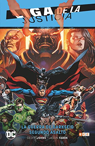 Liga De La Justicia Vol. 10: La Guerra de Darkseid – Segundo Asalto