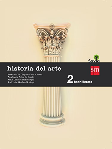Historia del arte. 2 Bachillerato. Savia - 9788467587180