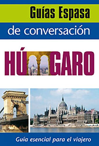 Guía de conversación húngaro (IDIOMAS)