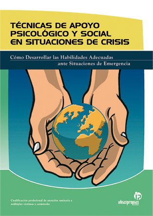 Técnicas de apoyo psicológico y social en situaciones de crisis (Sanidad)