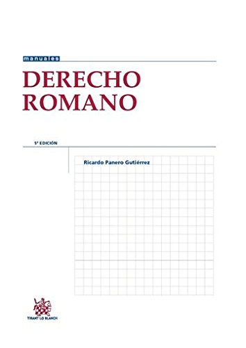 Derecho Romano 5ª Edición 2015 (Manuales de Derecho Canónico, Romano e Historia del Derecho)