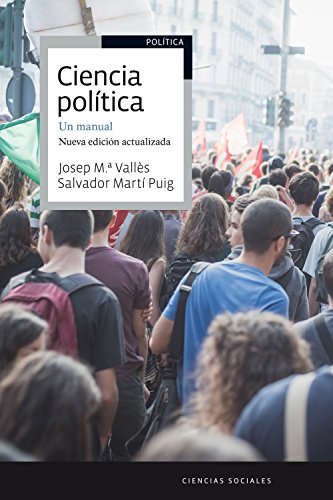 Ciencia política. Un manual: Nueva edición actualizada (Ariel Ciencias Políticas)