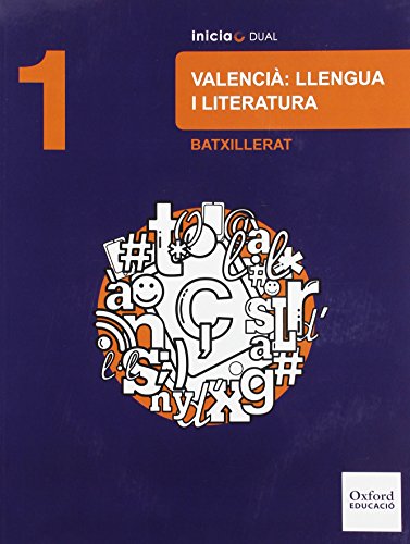 Lengua Valenciana Y Literatura. Libro Del Alumno. Bachillerato 1 (Inicia Dual) - 9788467394450