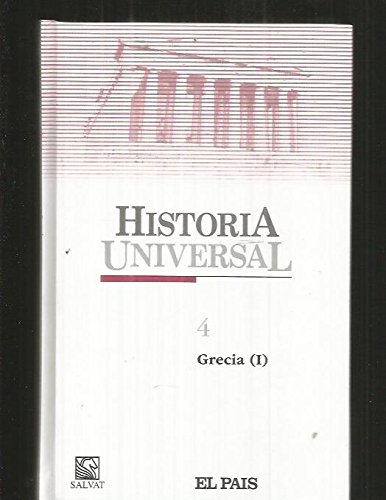 Historia Universal. 4: Grecia I y II. 2 tomos