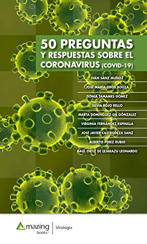 50 preguntas y respuestas sobre el Coronavirus (COVID-19) (Virología)